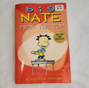 Big Nate From the Top by Lincoln Peirce